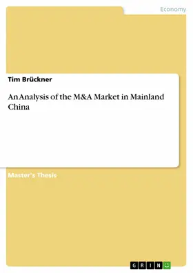Brückner |  An Analysis of the M&A Market in Mainland China | eBook | Sack Fachmedien