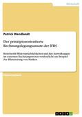 Wendlandt |  Der prinzipienorientierte Rechnungslegungsansatz der IFRS | eBook | Sack Fachmedien