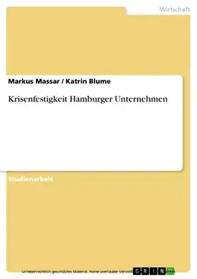 Massar / Blume |  Krisenfestigkeit Hamburger Unternehmen | eBook | Sack Fachmedien
