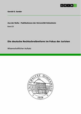 Sander | Die deutsche Rechtschreibreform im Fokus der Juristen | E-Book | sack.de
