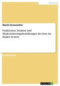 Kronawitter |  Funktionen, Struktur und Modernisierungsbemühungen des bzw. im dualen System | eBook | Sack Fachmedien