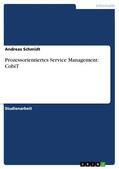 Schmidt |  Prozessorientiertes Service Management: CobiT | eBook | Sack Fachmedien