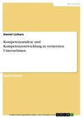 Licharz |  Kompetenzanalyse und Kompetenzentwicklung in vernetzten Unternehmen | eBook | Sack Fachmedien