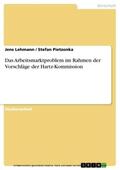Lehmann / Pietzonka |  Das Arbeitsmarktproblem im Rahmen der Vorschläge der Hartz-Kommission | eBook | Sack Fachmedien