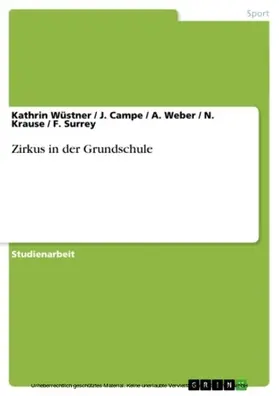 Wüstner / Campe / Weber |  Zirkus in der Grundschule | eBook | Sack Fachmedien