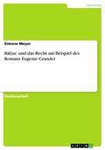 Meyer |  Balzac und das Recht am Beispiel des Romans Eugenie Grandet | eBook | Sack Fachmedien