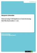 Schneider |  Erneuerung CDI-Injektors (Unterweisung Kfz-Mechatroniker / -in) | eBook | Sack Fachmedien