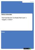 Schneider |  "Survival factors" in Frank McCourt´s "Angela´s Ashes" | eBook | Sack Fachmedien