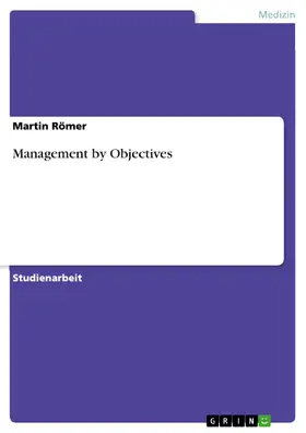 Römer |  Management by Objectives | eBook | Sack Fachmedien