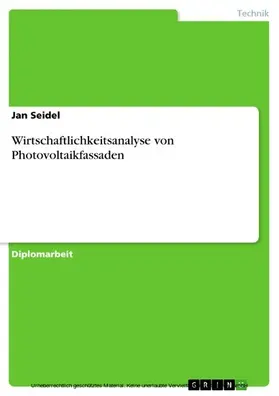 Seidel |  Wirtschaftlichkeitsanalyse von Photovoltaikfassaden | eBook | Sack Fachmedien