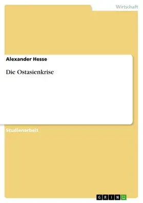 Hesse |  Die Ostasienkrise | eBook | Sack Fachmedien