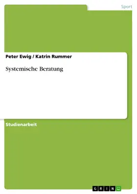 Ewig / Rummer |  Systemische Beratung | eBook | Sack Fachmedien