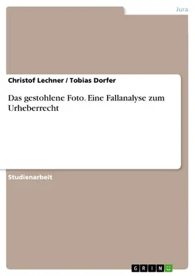 Lechner / Dorfer |  Urheberrecht | eBook | Sack Fachmedien