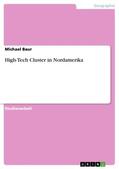 Baur |  High-Tech Cluster in Nordamerika | eBook | Sack Fachmedien