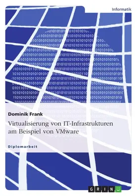 Frank |  Virtualisierung von IT-Infrastrukturen am Beispiel von VMware | eBook | Sack Fachmedien