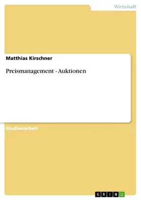 Kirschner |  Preismanagement - Auktionen | eBook | Sack Fachmedien