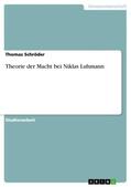 Schröder |  Theorie der Macht bei Niklas Luhmann | Buch |  Sack Fachmedien