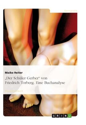 Reiter | "Der Schüler Gerber" von Friedrich Torberg. Eine Buchanalyse | Buch | 978-3-638-66248-2 | sack.de