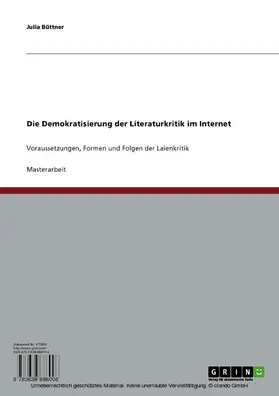 Büttner |  Die Demokratisierung der Literaturkritik im Internet | eBook | Sack Fachmedien