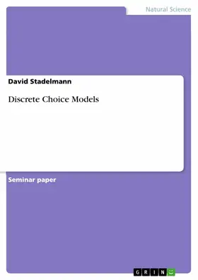 Stadelmann |  Discrete Choice Models | eBook | Sack Fachmedien