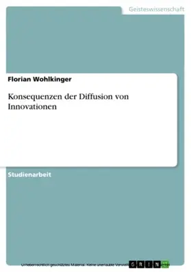 Wohlkinger |  Konsequenzen der Diffusion von Innovationen | eBook | Sack Fachmedien