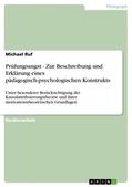 Ruf |  Prüfungsangst - Zur Beschreibung und Erklärung eines pädagogisch-psychologischen Konstrukts | eBook | Sack Fachmedien