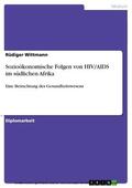 Wittmann |  Sozioökonomische Folgen von HIV/AIDS im südlichen Afrika | eBook | Sack Fachmedien