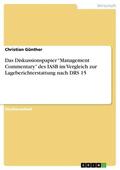 Günther |  Das Diskussionspapier “Management Commentary” des IASB im Vergleich zur Lageberichterstattung nach DRS 15 | eBook | Sack Fachmedien