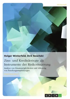 Winterfeld / Nowitzki |  Zins- und Kreditderivate als Instrumente der Risikosteuerung | eBook | Sack Fachmedien