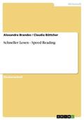 Brandes / Böttcher |  Schneller Lesen - Speed Reading | eBook | Sack Fachmedien
