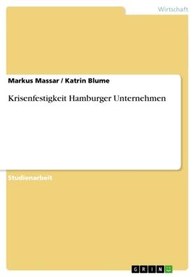 Massar / Blume |  Krisenfestigkeit Hamburger Unternehmen | Buch |  Sack Fachmedien