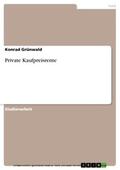 Grünwald |  Private Kaufpreisrente | eBook | Sack Fachmedien