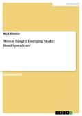 Dimler |  Wovon hängen Emerging Market Bond-Spreads ab? | Buch |  Sack Fachmedien