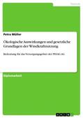 Müller |  Ökologische Auswirkungen und gesetzliche Grundlagen der Windkraftnutzung | Buch |  Sack Fachmedien