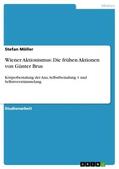 Möller |  Wiener Aktionismus: Die frühen Aktionen von Günter Brus | Buch |  Sack Fachmedien