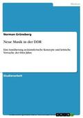 Grüneberg |  Neue Musik in der DDR | eBook | Sack Fachmedien
