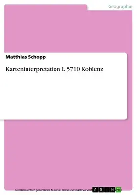 Schopp |  Karteninterpretation L 5710 Koblenz | eBook | Sack Fachmedien