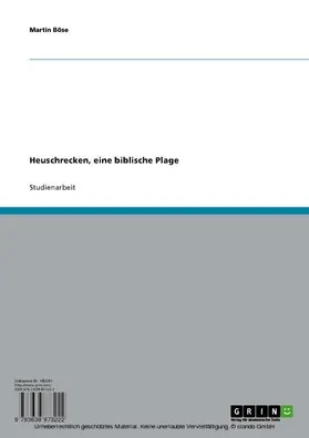 Böse |  Heuschrecken, eine biblische Plage | eBook | Sack Fachmedien