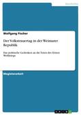 Fischer |  Der Volkstrauertag in der Weimarer Republik | Buch |  Sack Fachmedien