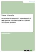 Schumacher |  Lernstandserhebungen der phonologischen Bewusstheit. Vorläuferfähigkeiten für den Schriftspracherwerb | Buch |  Sack Fachmedien