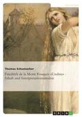 Schumacher |  Friedrich de la Motte Fouqués »Undine« - Inhalt und Interpretationsansätze | Buch |  Sack Fachmedien