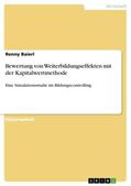 Baierl |  Bewertung von Weiterbildungseffekten mit der Kapitalwertmethode | Buch |  Sack Fachmedien