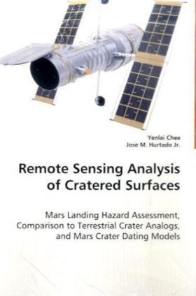 Chee / Alexander |  Remote Sensing Analysis of Cratered Surfaces | Buch |  Sack Fachmedien