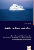 Kastner |  Arktische Meeresstraßen | Buch |  Sack Fachmedien