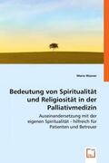 Wasner |  Bedeutung von Spiritualität und Religiosität in der Palliativmedizin | Buch |  Sack Fachmedien