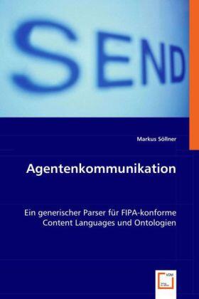 Söllner | Agentenkommunikation | Buch | 978-3-639-01869-1 | sack.de