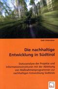 Unterrainer |  Die nachhaltige Entwicklung in Südtirol | Buch |  Sack Fachmedien