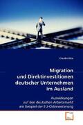 Otto |  Migration und Direktinvestitionen deutscher Unternehmen im Ausland | Buch |  Sack Fachmedien