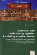 Schröder |  Geometrie- und bildbasiertes hybrides Rendering virtueller Szenen | Buch |  Sack Fachmedien