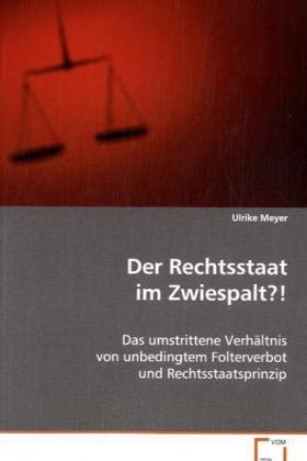 Meyer |  Der Rechtsstaat im Zwiespalt?! | Buch |  Sack Fachmedien